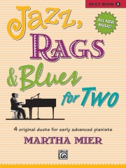 2人のためのジャズ、ラグ＆ブルース・Book.5（ピアノ二重奏）【Jazz, Rags & Blues for Two, Book 5】