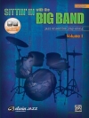シッティン・イン・ウィズ・ザ・ビッグ・バンド・Vol.1（ドラムセット）【Sittin' In with the Big Band, Volume I】