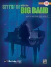 シッティン・イン・ウィズ・ザ・ビッグ・バンド・Vol.1（ピアノ）【Sittin' In with the Big Band, Volume I】