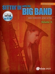シッティン・イン・ウィズ・ザ・ビッグ・バンド・Vol.2（テナーサックス）【Sittin' In with the Big Band, Volume II】