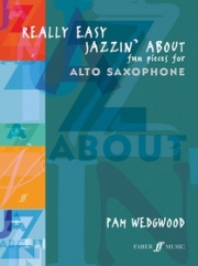 やさしいジャズ・小品（パム・ウェッジウッド）（アルトサックス+ピアノ）【Really Easy Jazzin' About: Fun Pieces for Alto Saxophone】