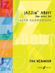 楽しいジャズ・小品（パム・ウェッジウッド）（アルトサックス+ピアノ）【Jazzin' About: Fun Pieces for Violin】