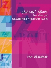 楽しいジャズ・小品（パム・ウェッジウッド）（テナーサックス+ピアノ）【Jazzin' About: Fun Pieces for Clarinet / Tenor Sax】