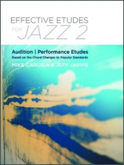 ジャズのための効果的な練習曲・Vol.2（マイク・カルビア、ジェフ・ジャーヴィス）（バリトンサックス）【Effective Etudes For Jazz, Volume 2 - Eb Alto & Baritone S】