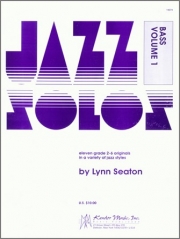 ストリングベースのためのジャズ・ソロ曲集・Vol.1（リン・シートン）（ストリングベース）【Jazz Solos For Bass, Volume 1】