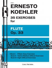 フルートのための35の練習曲・Op.33・Book.1（アーネスト・コーラー）（フルート）【35 Exercises for Flute, Op. 33 Book.1】