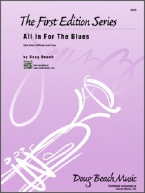 オール・イン・フォー・ブルース（ダグ・ビーチ）（スコアのみ）【All In For The Blues】