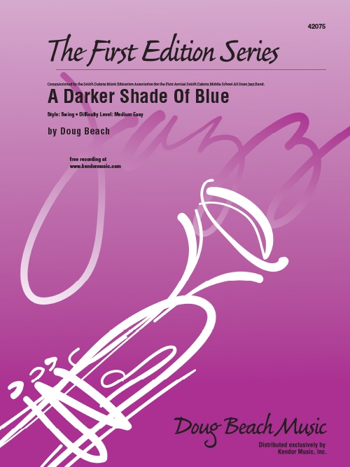 ダーク・シェード・オブ・ブルー（ダグ・ビーチ）（スコアのみ）【A Darker Shade Of Blue】