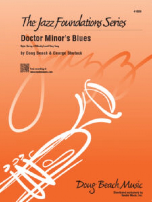 ドクター・マイナーズ・ブルース（ダグ・ビーチ＆ジョージ・シュタック）（スコアのみ）【Doctor Minor's Blues】