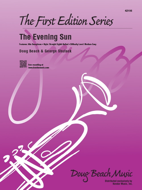 イヴニング・サン（ダグ・ビーチ＆ジョージ・シュタック）（スコアのみ）【The Evening Sun】
