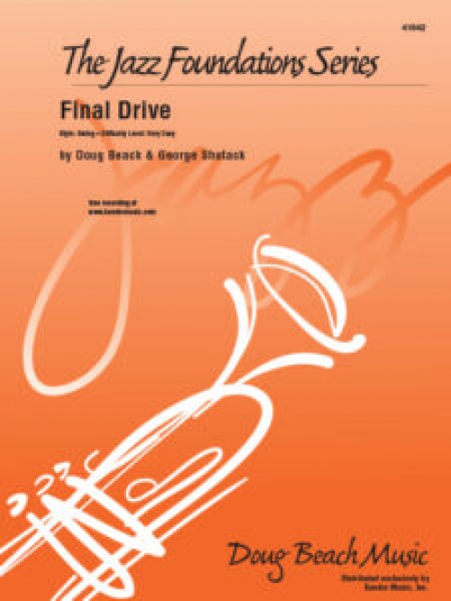 ファイナル・ドライブ（ダグ・ビーチ＆ジョージ・シュタック）（スコアのみ）【Final Drive】