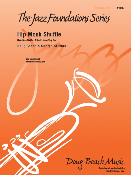 ヒップ・モンク・シャッフル（ダグ・ビーチ＆ジョージ・シュタック）（スコアのみ）【Hip Monk Shuffle】