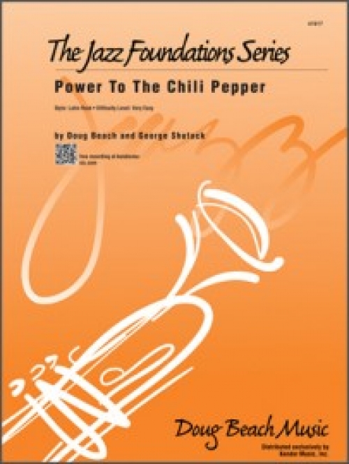 パワー・トゥ・ザ・チリペッパー（ダグ・ビーチ＆ジョージ・シュタック）（スコアのみ）【Power To The Chili Pepper】