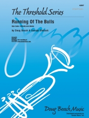 ランニング・オブ・ザ・ブルズ（ダグ・ビーチ＆ジョージ・シュタック）【Running Of The Bulls】