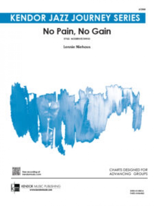 ノーペイン、ノーゲイン（レニー・ニーハウス）（スコアのみ）【No Pain, No Gain】