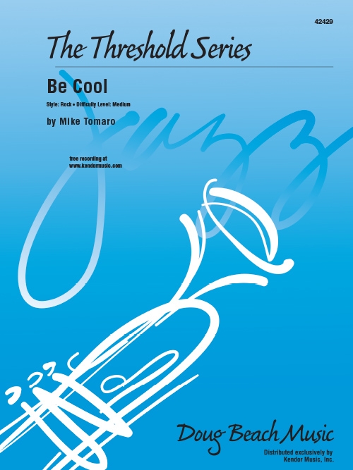 クールに（マイク・トマロ）（スコアのみ）【Be Cool】