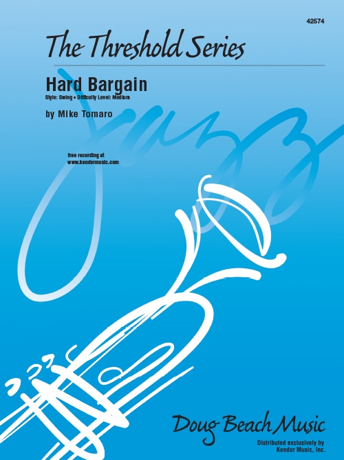 ハード・バーゲン（マイク・トマロ）（スコアのみ）【Hard Bargain】