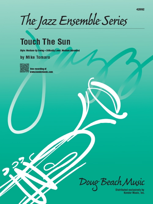 タッチ・ザ・サン（マイク・トマロ）（スコアのみ）【Touch The Sun】