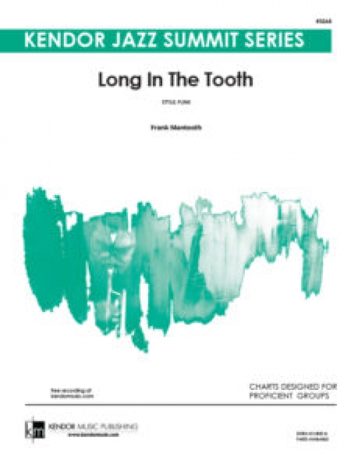 長い歯（フランク・マントゥース）（スコアのみ）【Long In The Tooth】