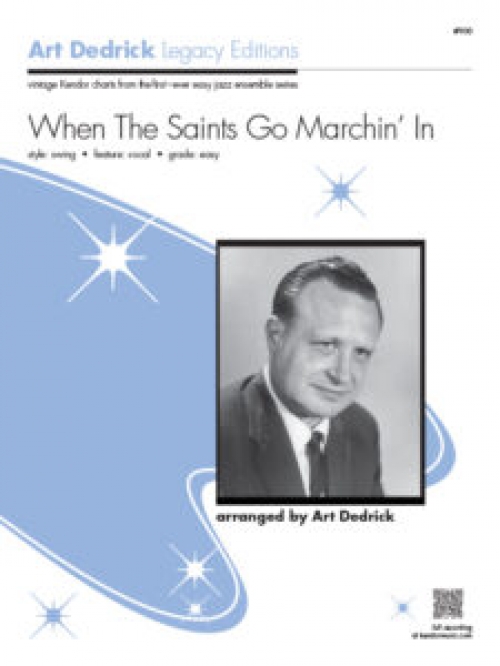 聖者の行進（アート・デドリック編曲）（スコアのみ）【When The Saints Go Marchin' In】