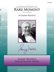 レア・モーメント（サミー・ネスティコ）【Rare Moment】