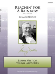 Reachin' For A Rainbow（サミー・ネスティコ）