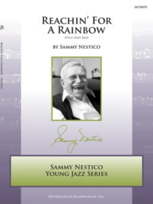 Reachin' For A Rainbow（サミー・ネスティコ）（スコアのみ）