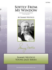 Softly From My Window（サミー・ネスティコ）