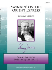 オリエント急行でスウィング（サミー・ネスティコ）【Swingin' On The Orient Express】