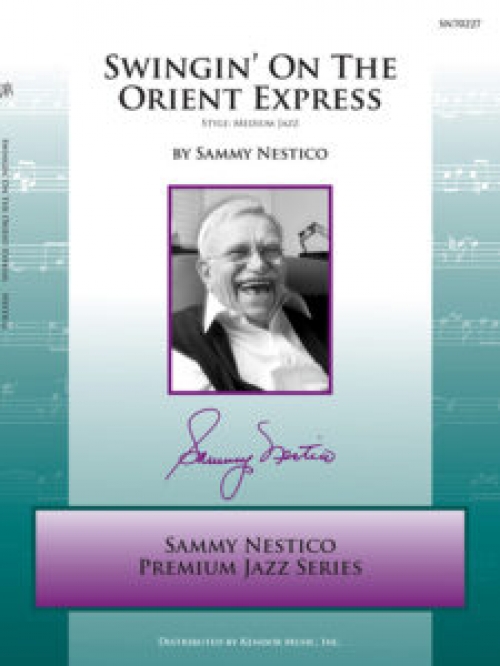 オリエント急行でスウィング（サミー・ネスティコ）（スコアのみ）【Swingin' On The Orient Express】