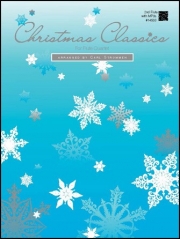 フルート四重奏のためのクリスマス・クラシックス（フルート2nd・パート）  (フルート四重奏)【Christmas Classics For Flute Quartet - 2nd Flute】