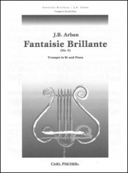 華麗なる幻想曲（ジャン・バティスト・アーバン）（トランペット+ピアノ）【Fantaisie Brillante】