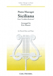 シチリアーナ「カヴァレリア・ルスティカーナ」より（ピエトロ・マスカーニ）（ホルン+ピアノ）【Siciliana From Cavalleria Rusticana】