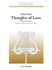 愛の思い（アーサー・プライアー）（トロンボーン+ピアノ）【Thoughts Of Love (Valse de Concert)】