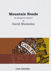 マウンテン・ロード（デイヴィッド・マスランカ）（サックス四重奏）【Mountain Roads】