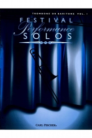 フェスティバル・パフォーマンス・ソロ・Vol.1（ユーフォニアム）【Festival Performance Solos - Vol. 1】