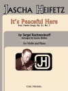 ここはすばらしい場所（セルゲイ・ラフマニノフ）（ヴァイオリン+ピアノ）【It's Peaceful Here From 12 Songs, Op.21, No.7】