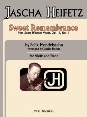 甘い思い出（フェリックス・メンデルスゾーン）（ヴァイオリン+ピアノ）【Sweet Remembrance From Songs Without Words, Op.19, No.1】