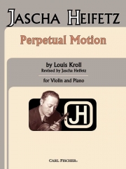 常動曲（ルイス・クロール）（ヴァイオリン+ピアノ）【Perpetual Motion】