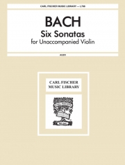 6つのソナタ（バッハ）（ヴァイオリン）【Six Sonatas for Unaccompanied Violin】