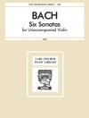 6つのソナタ（バッハ）（ヴァイオリン）【Six Sonatas for Unaccompanied Violin】
