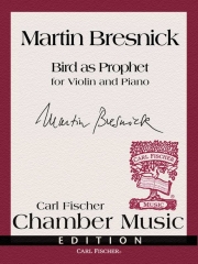 Bird As Prophet（マーティン・ブレスニック）（ヴァイオリン+ピアノ）
