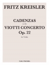 ヴァイオリン協奏曲第・No.22（フリッツ・クライスラー）（ヴァイオリン）【Cadenzas To Viotti's Violin Concerto No. 22】