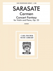 カルメン・コンサート・ファンタジー（パブロ・デ・サラサーテ）（ヴァイオリン+ピアノ）【Carmen Concert Fantasy】