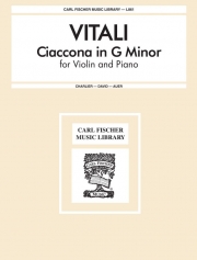 シャコンヌ・ト短調（トマソ・アントニオ・ヴィターリ）（ヴァイオリン+ピアノ）【Ciaccona In G Minor】