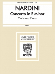 協奏曲・ホ短調（ピエトロ・ナルディーニ）（ヴァイオリン+ピアノ）【Concerto In E Minor】