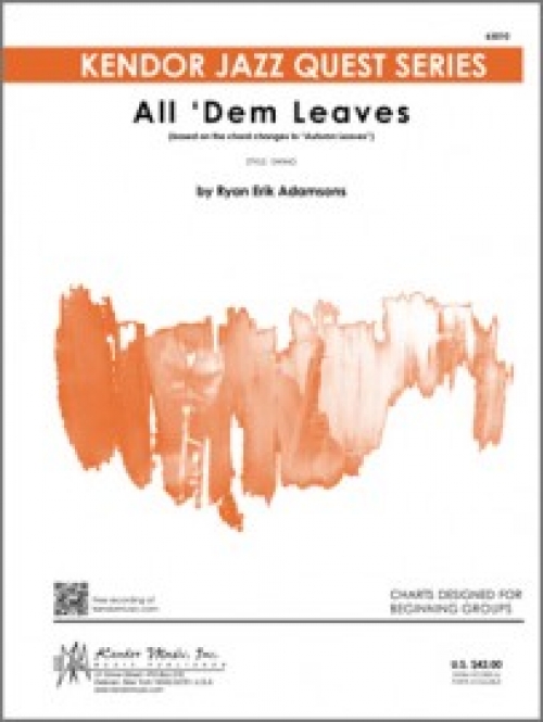 オーデム・リーブス（「枯葉」のコード進行）（ライアン・エリック・アダムソンズ）（スコアのみ）【All 'Dem Leaves】
