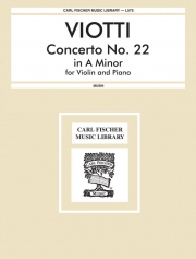 協奏曲・No.22・イ短調（ジョヴァンニ・ヴィオッティ）（ヴァイオリン+ピアノ）【Concerto No. 22 in A minior】