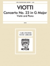 協奏曲・No.23・ト長調（ジョヴァンニ・ヴィオッティ）（ヴァイオリン+ピアノ）【Concerto No. 23 In G Major】