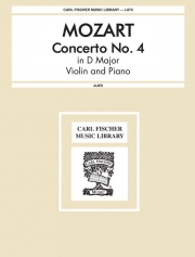 協奏曲・No.4・ニ長調・K.218（モーツァルト）（ヴァイオリン+ピアノ）【Concerto No. 4 In D Major, K. 218】